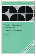 Youth Participatory Evaluation: A Field in the Making: New Directions for Evaluation, Number 98 - ISBN 9780787970741