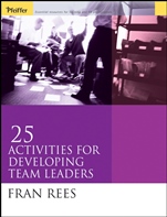 25 Activities for Developing Team Leaders - ISBN 9780787970765