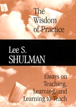 The Wisdom of Practice: Essays on Teaching, Learning, and Learning to Teach - ISBN 9780787972004