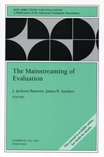 The Mainstreaming of Evaluation: New Directions for Evaluation, Number 99 - ISBN 9780787972066
