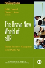 The Brave New World of eHR: Human Resources in the Digital Age - ISBN 9780787973384