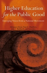 Higher Education for the Public Good: Emerging Voices from a National Movement - ISBN 9780787973827