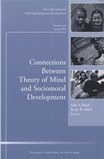 Connections Between Theory of Mind and Sociomoral Development: New Directions for Child and Adolescent Development, Number 103 - ISBN 9780787974404