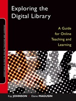Exploring the Digital Library: A Guide for Online Teaching and Learning - ISBN 9780787976279
