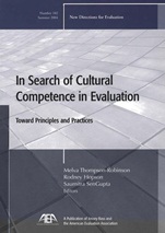 In Search of Cultural Competence in Evaluation Toward Principles and Practices: New Directions for Evaluation, Number 102 - ISBN 9780787976545