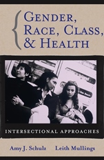 Gender, Race, Class and Health: Intersectional Approaches - ISBN 9780787976637