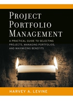 Project Portfolio Management: A Practical Guide to Selecting Projects, Managing Portfolios, and Maximizing Benefits - ISBN 9780787977542