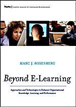 Beyond E–Learning: Approaches and Technologies to Enhance Organizational Knowledge, Learning, and Performance - ISBN 9780787977573