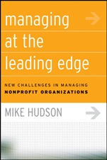 Managing at the Leading Edge: New Challenges in Managing Nonprofit Organizations - ISBN 9780787978068