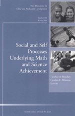 Social and Self Processes Underlying Math and Science Achievement: New Directions for Child and Adolescent Development, Number 106 - ISBN 9780787979164