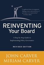 Reinventing Your Board: A Step–by–Step Guide to Implementing Policy Governance - ISBN 9780787981815