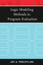 Logic Modeling Methods in Program Evaluation - ISBN 9780787981969