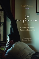 God on Your Own: Finding A Spiritual Path Outside Religion - ISBN 9780787983123