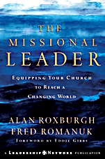 The Missional Leader: Equipping Your Church to Reach a Changing World - ISBN 9780787983253