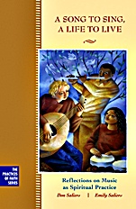 A Song to Sing, A Life to Live: Reflections on Music as Spiritual Practice - ISBN 9780787983772