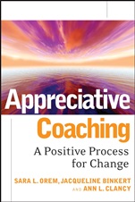 Appreciative Coaching: A Positive Process for Change - ISBN 9780787984533
