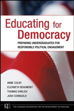 Educating for Democracy: Preparing Undergraduates for Responsible Political Engagement - ISBN 9780787985547