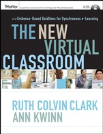 The New Virtual Classroom: Evidence–based Guidelines for Synchronous e–Learning - ISBN 9780787986520