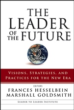 The Leader of the Future 2: Visions, Strategies, and Practices for the New Era - ISBN 9780787986674
