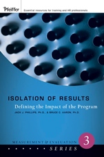 Isolation of Results: Defining the Impact of the Program - ISBN 9780787987190
