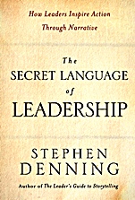 The Secret Language of Leadership: How Leaders Inspire Action Through Narrative - ISBN 9780787987893