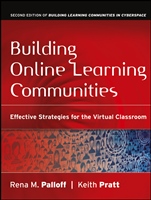 Building Online Learning Communities: Effective Strategies for the Virtual Classroom - ISBN 9780787988258
