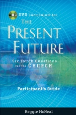 Participants Guide to the DVD Collection for The Present Future: Six Tough Questions for the Church - ISBN 9780787991708