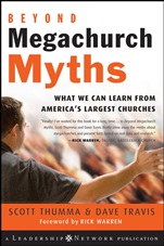 Beyond Megachurch Myths: What We Can Learn from Americas Largest Churches - ISBN 9780787994679