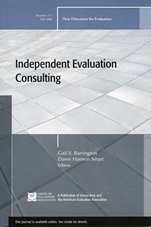 Independent Evaluation Consulting: New Directions for Evaluation, Number 111 - ISBN 9780787995591