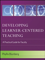 Developing Learner–Centered Teaching: A Practical Guide for Faculty - ISBN 9780787996888