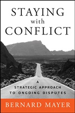 Staying with Conflict: A Strategic Approach to Ongoing Disputes - ISBN 9780787997298