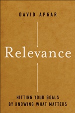 Relevance: Hitting Your Goals by Knowing What Matters - ISBN 9780787997595