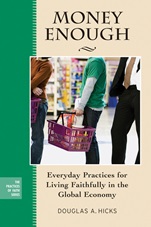 Money Enough: Everyday Practices for Living Faithfully in the Global Economy - ISBN 9780787997755