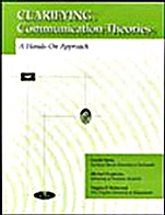 Clarifying Communication Theories: A Hands–On Approach - ISBN 9780813802923