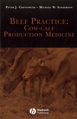 Beef Practice: Cow–Calf Production Medicine - ISBN 9780813804026