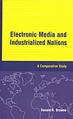 Electronic Media and Industrialized Nations: A Comparative Study - ISBN 9780813804224