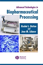 Advanced Technologies in Biopharmaceutical Processing - ISBN 9780813805177