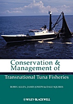 Conservation and Management of Transnational Tuna Fisheries - ISBN 9780813805672