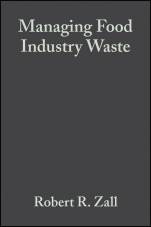 Managing Food Industry Waste: Common Sense Methods for Food Processors - ISBN 9780813806310