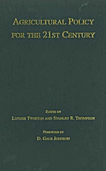 Agricultural Policy for the 21st Century - ISBN 9780813808994