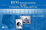 ECG Interpretation in the Critically Ill Dog and Cat - ISBN 9780813809014