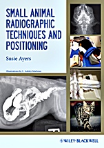 Small Animal Radiographic Techniques and Positioning - ISBN 9780813811529