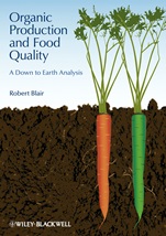 Organic Production and Food Quality: A Down to Earth Analysis - ISBN 9780813812175