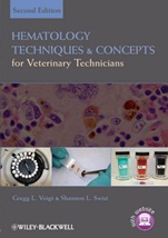Hematology Techniques and Concepts for Veterinary Technicians - ISBN 9780813814568