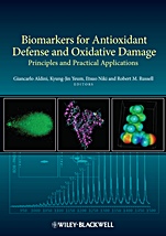 Biomarkers for Antioxidant Defense and Oxidative Damage: Principles and Practical Applications - ISBN 9780813815350