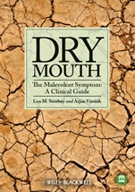 Dry Mouth, The Malevolent Symptom: A Clinical Guide - ISBN 9780813816234