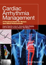 Cardiac Arrhythmia Management: A Practical Guide for Nurses and Allied Professionals - ISBN 9780813816678