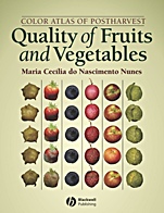 Color Atlas of Postharvest Quality of Fruits and Vegetables - ISBN 9780813817521
