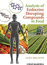 Analysis of Endocrine Disrupting Compounds in Food - ISBN 9780813818160