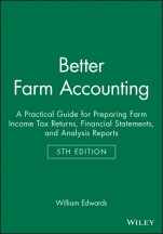 Better Farm Accounting: A Practical Guide for Preparing Farm Income Tax Returns, Financial Statements, and Analysis Reports - ISBN 9780813821566